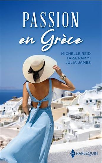 Passion en Grèce - MICHELLE REID & AL