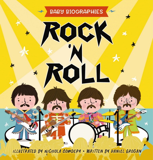 Rock 'N' Roll #01 - DANIEL GROGAN - NICHOLA COWDERY