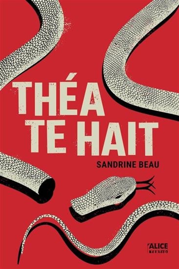 Théa te hait - SANDRINE BEAU