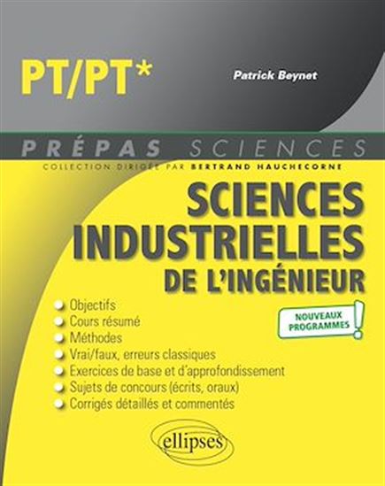 Sciences industrielles de l'ingénieur PT-PT* : nouveaux programmes - PATRICK BEYNET