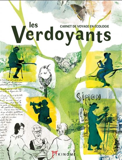 Les Verdoyants : carnet de voyage en écologie - SIMON