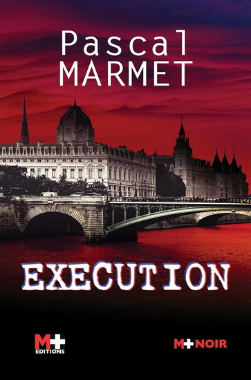 Exécution - PASCAL MARMET
