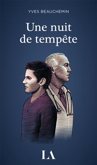 Une nuit de tempête - YVES BEAUCHEMIN