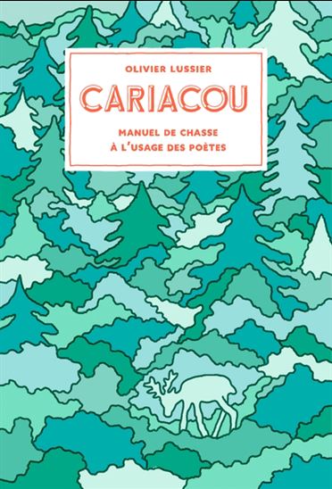 Cariacou - OLIVIER LUSSIER