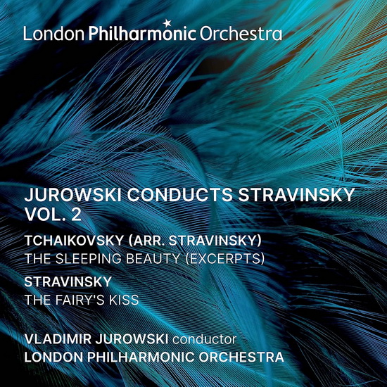 Jurowski Conducts Stravinsky Vol. 2 - IGOR STRAVINSKY