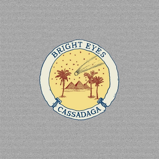 Cassadaga - BRIGHT EYES