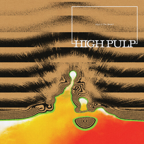 Days In the Desert - HIGH PULP