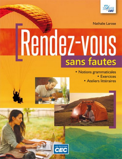 Rendez vous sans fautes Ensemble Cahier d&#39;apprentissage (incluant les exercices interactifs et l&#39;accès Web 1 an) + La grammaire ciblée (incluant accès Web 3 ans) - NATHALIE LAROSE