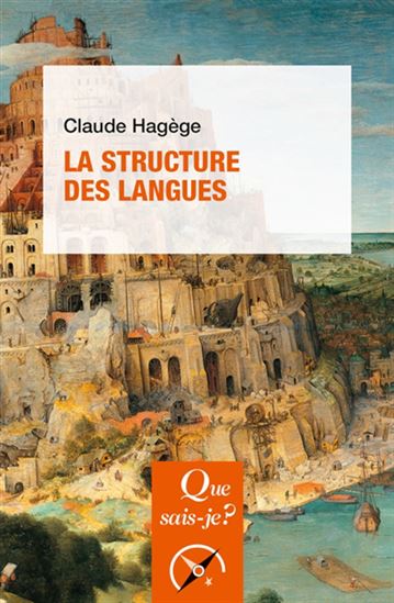 La Structure des langues 9e éd. - CLAUDE HAGÈGE