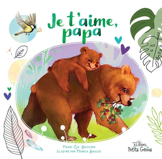 Je t'aime, papa - MARIE-ÈVE BOUCHER
