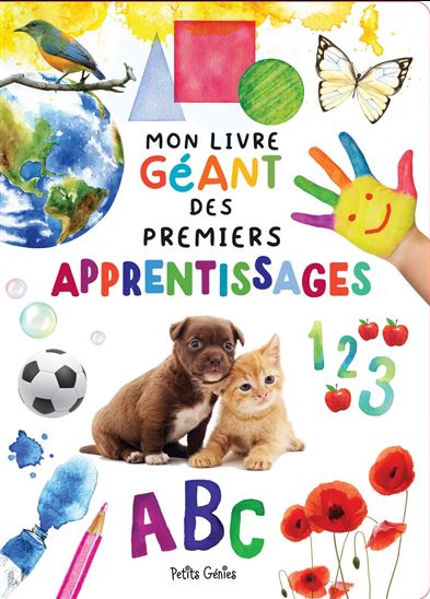 Mon livre géant des premiers apprentissages - JOANIE FERLAND-GLOBENSKY