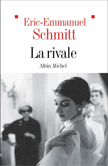 La Rivale - ERIC-EMMANUEL SCHMITT