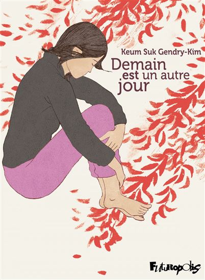Demain est un autre jour - KEUM SUK GENDRY-KIM