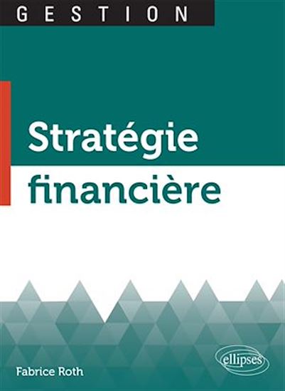 Stratégie financière - FABRICE ROTH