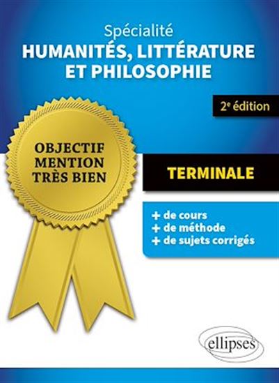 Spécialité Humanités, Littérature et Philosophie. Terminale. - CHRISTINE LEROY - ELODIE PINEL