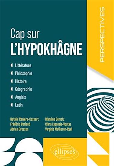 Cap sur l'hypokhâgne - COLLECTIF
