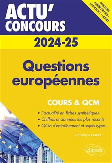 Questions européennes 2024-2025 - Cours et QCM - CHRISTOPHE LESCOT