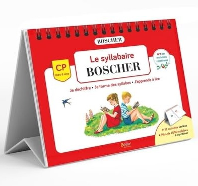 Le Syllabaire Boscher : je déchiffre, je forme des syllabes, j'apprends à lire : CP, dès 5 ans - FRANÇOIS GARNIER