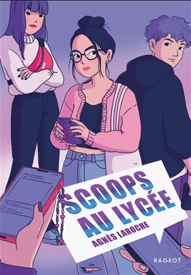Scoops au lycée - AGNÈS LAROCHE - PEGGY CARAMEL