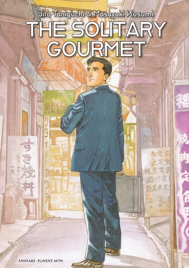 The Solitary Gourmet - JIRO TANIGUCHI - MASAYUKI KUSUMI