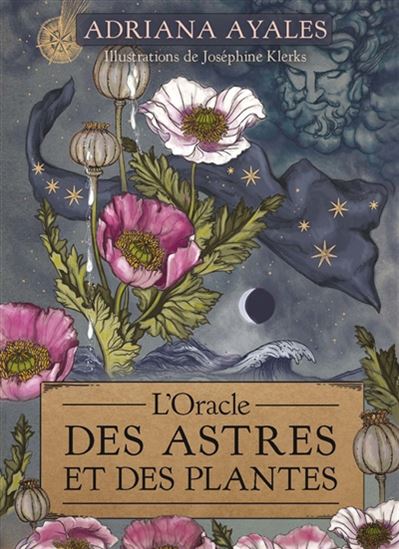 L'Oracle des astres et des plantes Cof. - ADRIANA AYALES - JOSÉPHINE KLERKS