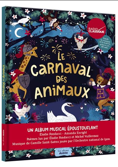 Le Carnaval des animaux - ÉLODIE FONDACCI - AMANDA ENRIGHT