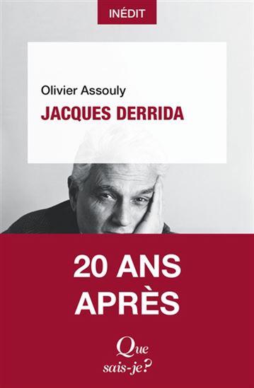 Jacques Derrida - OLIVIER ASSOULY