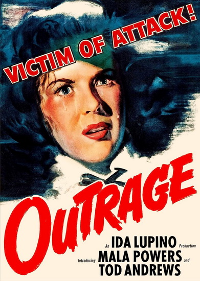Outrage - IDA LUPINO