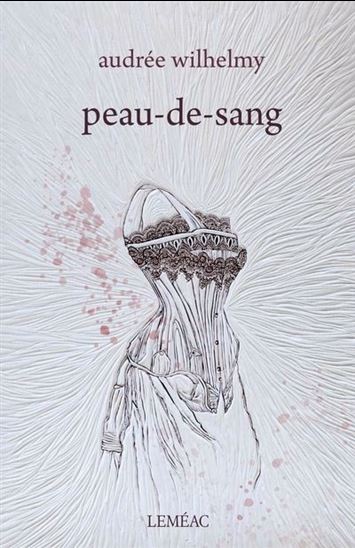 Peau-de-Sang - AUDRÉE WILHELMY