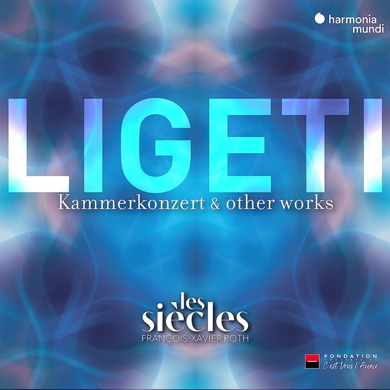 Ligeti: Kammerkonzert & Other Works - GYÖRGY LIGETI