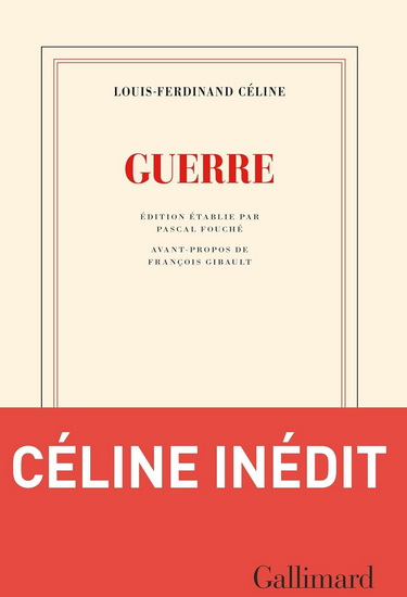 Guerre - LOUIS-FERDINAND CÉLINE