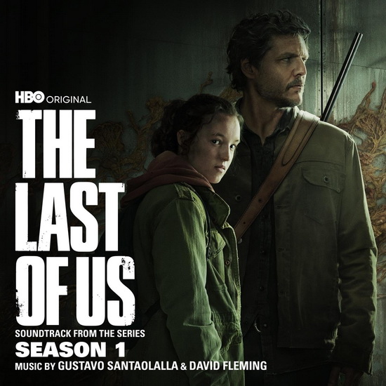 The Last Of Us : Season 1 (Soundtrack From The HBO Original Series) - DAVID GUSTAVO   FLEMING SANTAOLALLA
