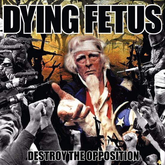 Destroy the Opposition (Vinyle) - DYING FETUS