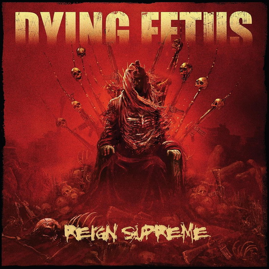 Reign Supreme (Vinyle) - DYING FETUS