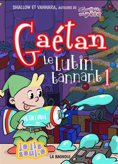 Gaétan Le Lutin tannant #01 - SHALLOW - VANNARA