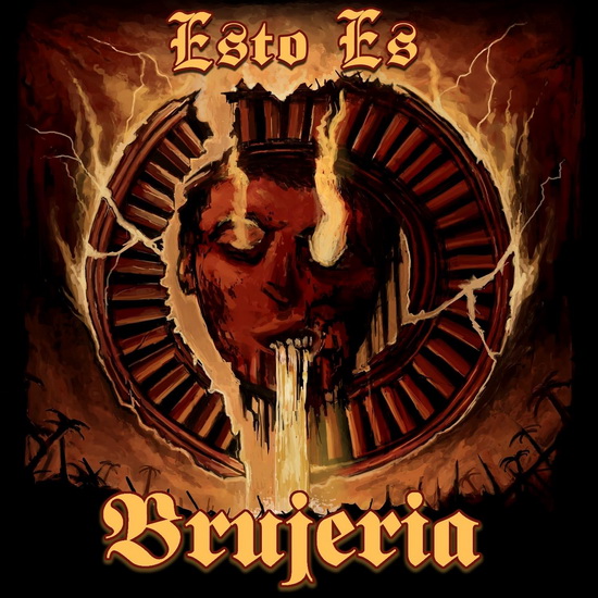 Esto Es Brujeria - BRUJERIA