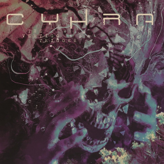 The Vertigo Trigger - CYHRA