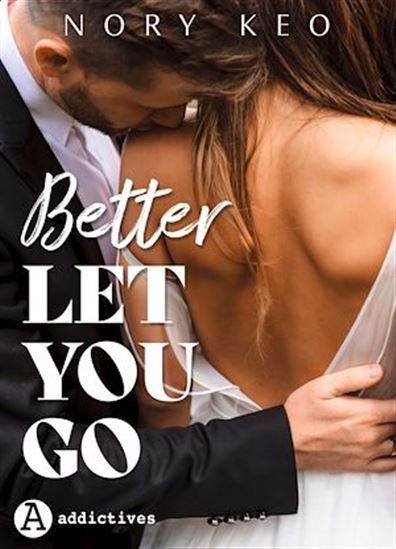Better Let You Go - NORY KEO