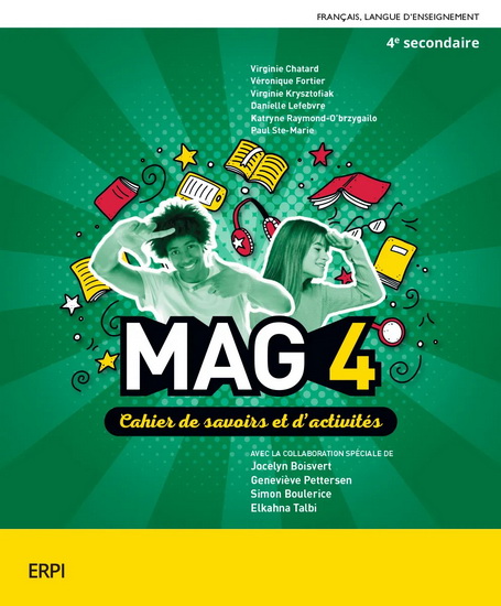 MAG 4 : 4e secondaire : cahier de savoirs et d&#39;activités + Ensemble numérique - ÉLÈVE (12 mois) - COLLECTIF