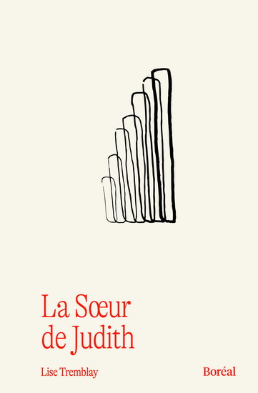 La Soeur de Judith Éd. anniversaire - LISE TREMBLAY