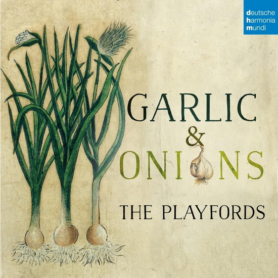 Garlic & Onions - COMPILATION CLASSIQUE