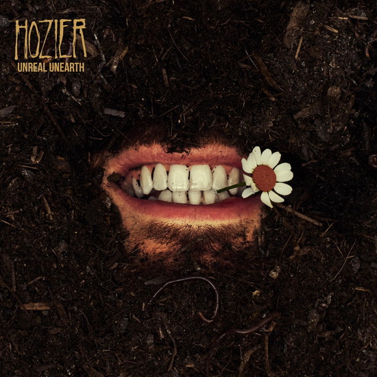Unreal Unearth - HOZIER