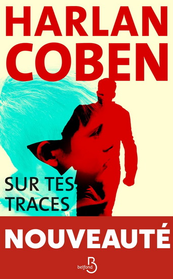 Sur tes traces - HARLAN COBEN