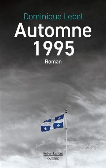 Automne 1995 - DOMINIQUE LEBEL