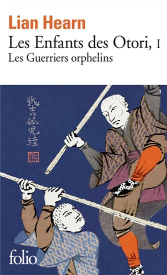 Les Guerriers orphelins T.01 - LIAN HEARN