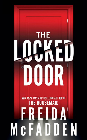 The Locked Door - FREIDA MCFADDEN