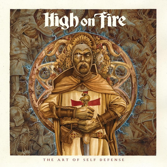 The Art Of Self Defense - HIGH ON FIRE