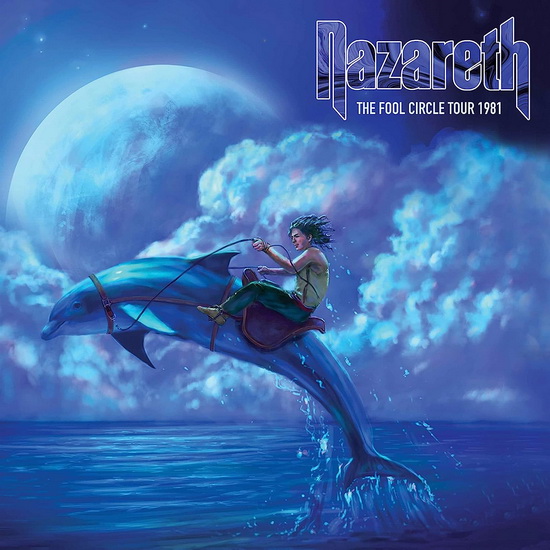 The Fool Circle Tour 1981 - NAZARETH