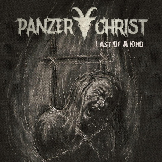 Last Of A Kind - PANZERCHRIST