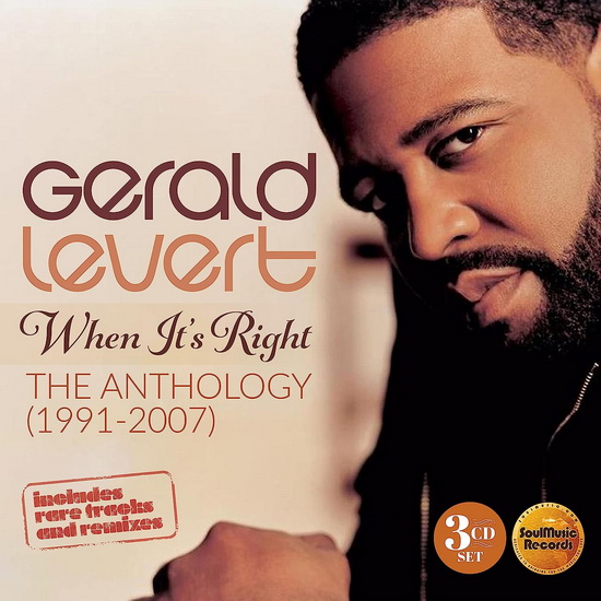 When It's Right: The Anthology 1991-2007 (3 CD) - GERALD LEVERT